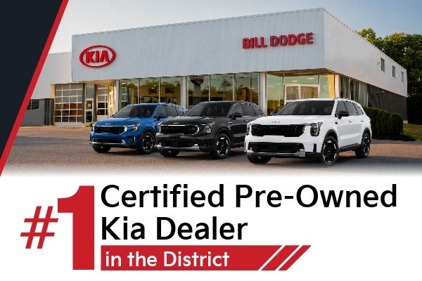 #1 CPO Kia Dealer in the District - Bill Dodge Kia