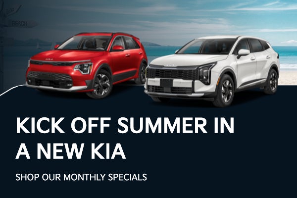 Kick Off Summer in a New Kia — Shop Our Monthly Specials